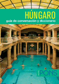 GUIA DE CONVERSACION HUNGARO PONS