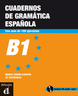 CUADERNOS DE GRAMTICA ESPAOLA, B1