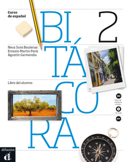 BITCORA 2 - LIBRO DEL ALUMNO + CD - NIVEL A2