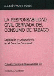 RESPONSABILIDAD CIVIL DERIVADA CONSUMO TABACO