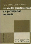 DELITOS PLURISUBJETIVOS PARTICIPACION NECESARIA