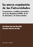 LA NUEVA REGULACION DE LAS UNIVERSIDADES - COMENTARIOS Y ANALISIS