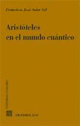 ARISTOTELES EN EL MUNDO CUANTICO