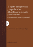 REGISTRO PROPIEDAD Y PREFERENCIAS CREDITO EJECUCION Y EN CONCURSO