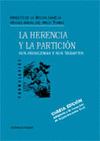 HERENCIA Y LA PARTICION, LA