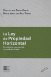 LEY DE PROPIEDAD HORIZONTAL, LA  2º ED