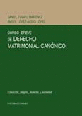 CURSO BREVE DE DERECHO MATRIMONIAL CANONICO