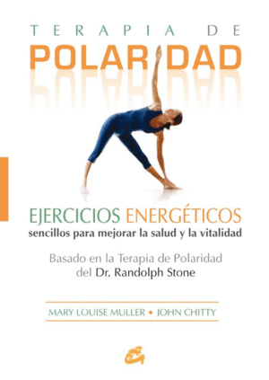 TERAPIA DE POLARIDAD EJERCICIOS ENERGETICOS