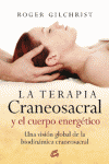 TERAPIA CRANEOSACRAL Y EL CUERPO ENERGETICO, LA