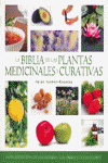 BIBLIA DE LAS PLANTAS MEDICINALES Y CURATIVAS, LA