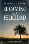 CAMINO A LA FELICIDAD