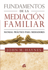 FUNDAMENTOS DE LA MEDIACI�N FAMILIAR