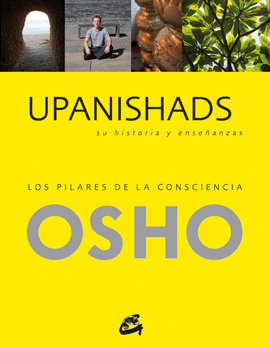 UPANISHADS, SU HISTORIA Y ENSEANZAS