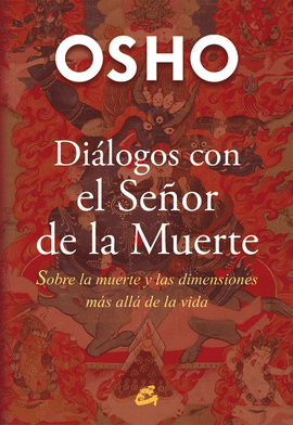 DIALOGOS CON EL SEOR DE LA MUERTE