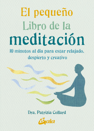 EL PEQUE�O LIBRO DE LA MEDITACION