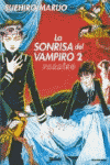 SONRISA DEL VAMPIRO N�2 - PARAISO