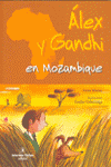 ALEX Y GANDHI EN MOZAMBIQUE N� 1