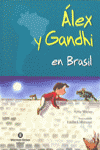 ALEX Y GANDHI EN BRASIL N 2