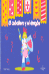 CABALLERO Y EL DRAGON, EL