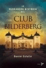 CLUB BILDERBERG, EL