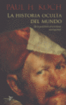 LA HISTORIA OCULTA DEL MUNDO