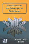 CONSTRUCCION DE ESTRUCTURAS METALICAS