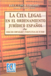 CITA LEGAL EN EL ORDENAMIENTO JURIDICO ESPAOL, LA