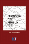 FILOSOFIA DEL ANHELO ENSAYOS