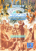 DIRECCION DE AGRUPACIONES MUSICALES ESCOLARES PARA MAESTROS