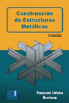 CONSTRUCCION DE ESTRUCTURAS METALICAS 3 ED