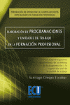 ELABORACION DE PROGRAMACIONES Y UNIDADES DE TRABAJO EN LA