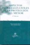 ASPECTOS PROCESALES CIVILES DE LA PROTECCION DEL MENOR 2 ED