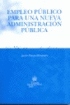 EMPLEO PUBLICO PARA UNA NUEVA ADMINISTRACION PUBLICA