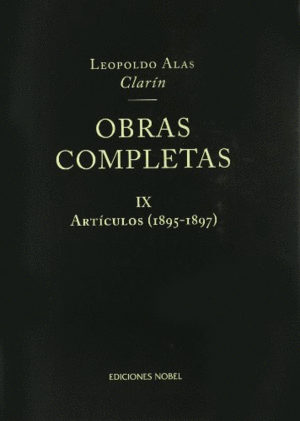 OBRAS COMPLETAS CLARIN IX ARTICULOS 1865 1897