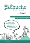 LIBRO DEL PACHUCHO Y DE LA PACHUCHA, EL