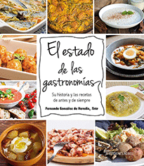 EL ESTADO DE LAS GASTRONOM�AS