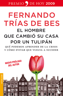 HOMBRE QUE CAMBIO SU CASA POR UN TULIPAN, EL BK 3226