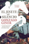 JINETE DEL SILENCIO, EL
