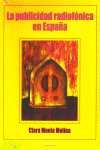 PUBLICIDAD RADIOFONICA EN ESPA�A, LA