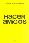 HACER AMIGOS