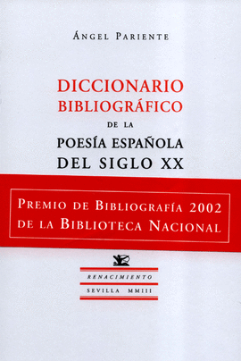 DICCIONARIO BIBLIOGRAFICO POESIA ESPAOLA S.XX