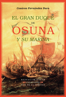 GRAN DUQUE DE OSUNA Y SU MARIANA, EL