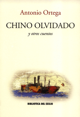 CHINO OLVIDADO Y OTROS CUENTOS B-16