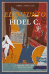 DIFUNTO FIDEL C, EL