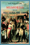 MEMORIAS DE UN RECLUTA DE 1808. REUNIDAS Y PUBLICADAS POR PHILIPP