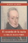 ENSUEO DE LA RAZON, EL