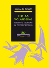 HOJAS VOLANDERAS. PERIODISTAS Y ESCRITORES EN TIEMPOS DE REPBLICA