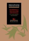 �CFRASIS E IMITACI�N ART�STICA EN LA POES�A HISP�NICA CONTEMPOR�NEA. EDICI�N DE