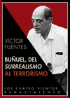 BUUEL, DEL SURREALISMO AL TERRORISMO
