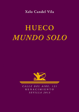 HUECO. MUNDO SOLO